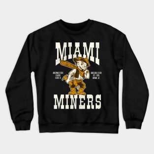 Miami Miners Baseball Team Crewneck Sweatshirt